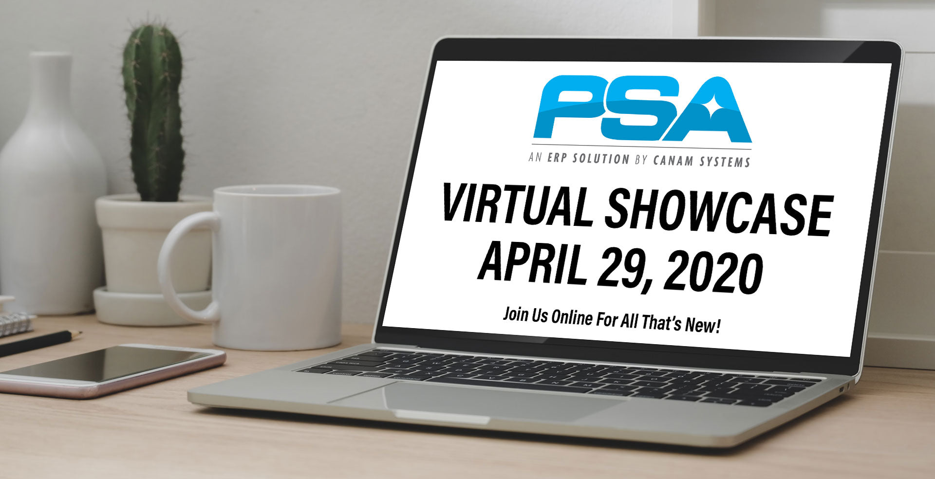 PSA Virtual Showcase!